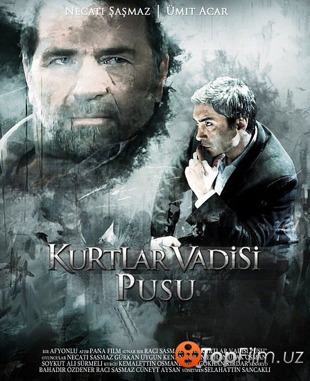 ДОЛИНА ВОЛКОВ - ЗАПАДНЯ / KURTLAR VADISI - PUSU / 1 СЕЗОН