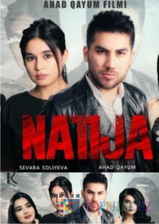 NATIJA (O'ZBEK FILM)