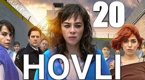 Hovli 20-Qism(Turk Serial Uzbek Tilida)