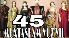 Muxtasham Yuz Yil 45-qism uzbek tilida Мухташам Юз Йил 45-кисм узбек тилида