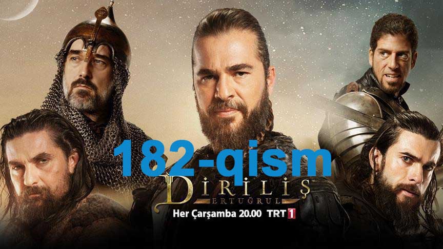 Ертугул / Ertugrul ( uzbek tilida ) 182 - Qism
