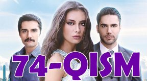 Ishq Sohillari 74 - qism / Ишқ Сохиллари / Turk serial Uzbek Tilida