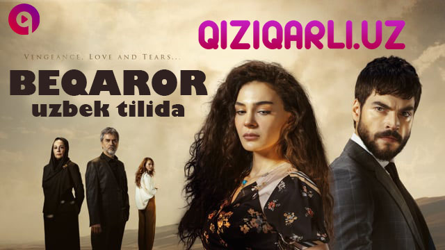 Бекарор / Beqaror turk serial o'zbek tilida