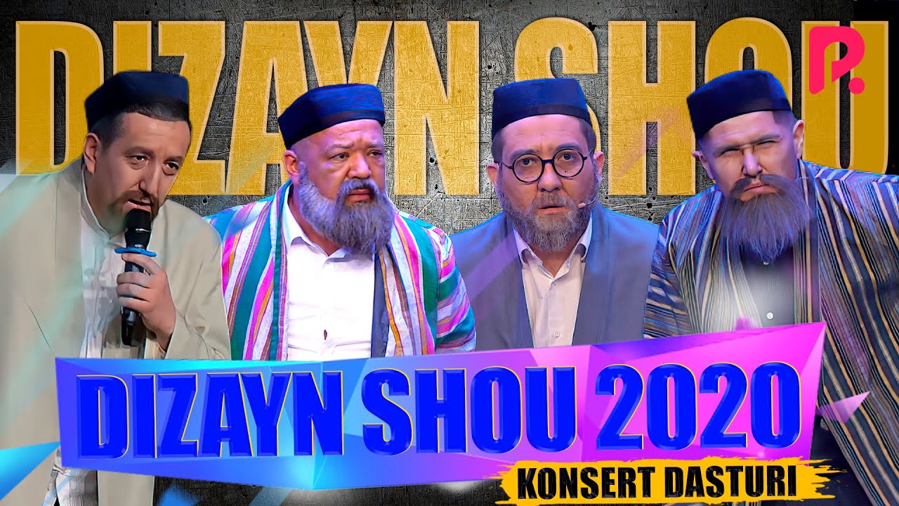 DIZAYN JAMOASI (DIZAYN SHOU 2020) KONSERT DASTURI