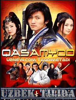 Qasamyod 1,2,3,4 - 40- Barcha Qismlar (Xitoy seriali Uzbek tilida) HD