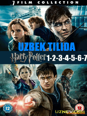 GARRY POTTER / ГАРРИ ПОТТЕР 1, 2, 3, 4, 5 , 6,7,8,9 (BARCHA QISIMLARI) UZBEK TILIDA)