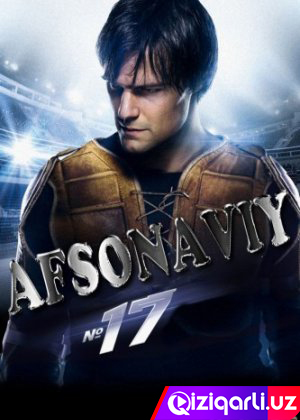 Afsonaviy 17 Uzbek tilida 2012