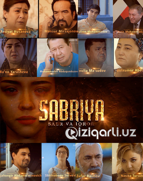 Sabriya 1 - 32-33-34-35-36 -Qismlar Milliy Uzbek Serial
